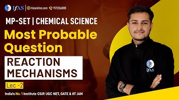 Reaction Mechanisms Most Probable Questions  MP SET