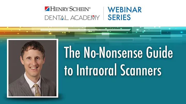 The No-Nonsense Guide to Intraoral Scanners