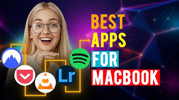 Best Apps for Macbook (Which App is Best for Macbook?)