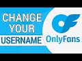 How to Change Username on OnlyFans! (Change Onlyfans @Username)