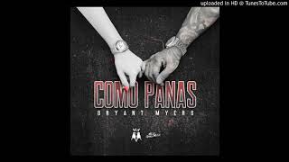 Bryant Myers - Como-Panas