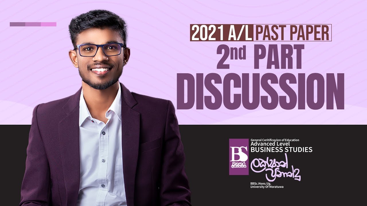 2021 A/L Business Studies | Part II Discussion | Lakshan Fernando