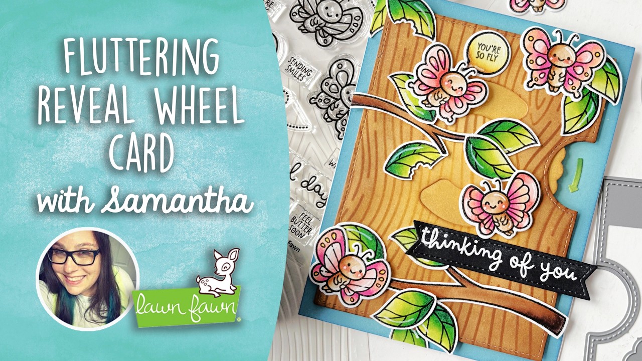 Fluttering Reveal Wheel card with Samantha
