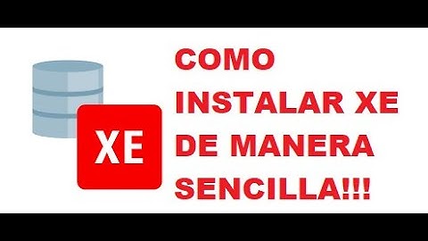 Como instalar Oracle XE 18c en tu ordenador. Curso PLSQL Parte 1