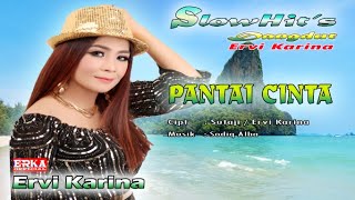 ERVI KARINA - PANTAI CINTA