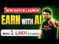 Launching AI Income Mastery Course for JEE & College Students | Earn with AI | JEE 2026 | JEE 2027