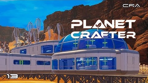 The Planet Crafter 13 "Rocket 2"