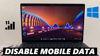 Cómo desactivar los datos móviles en una PC o portátil con Windows screenshot 5