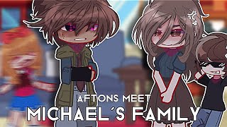 |•Aftons meet Michaels FAMILY •|•Gacha FNAF•|•Afton family•|•gacha•|•gacha afton•|
