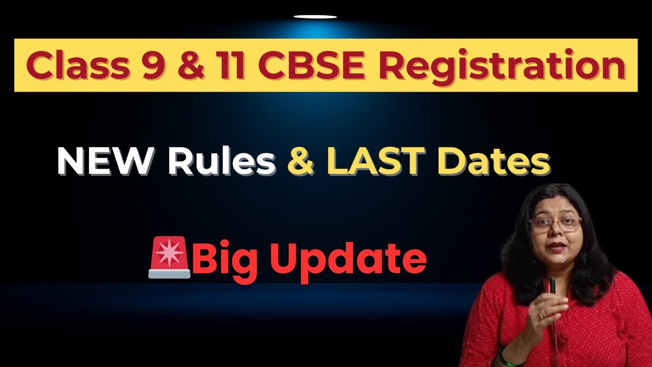 URGENT Update CBSE Class 9 & 11 Registration 2025 | Full Details for ...