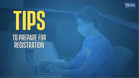 Prepare for Registration