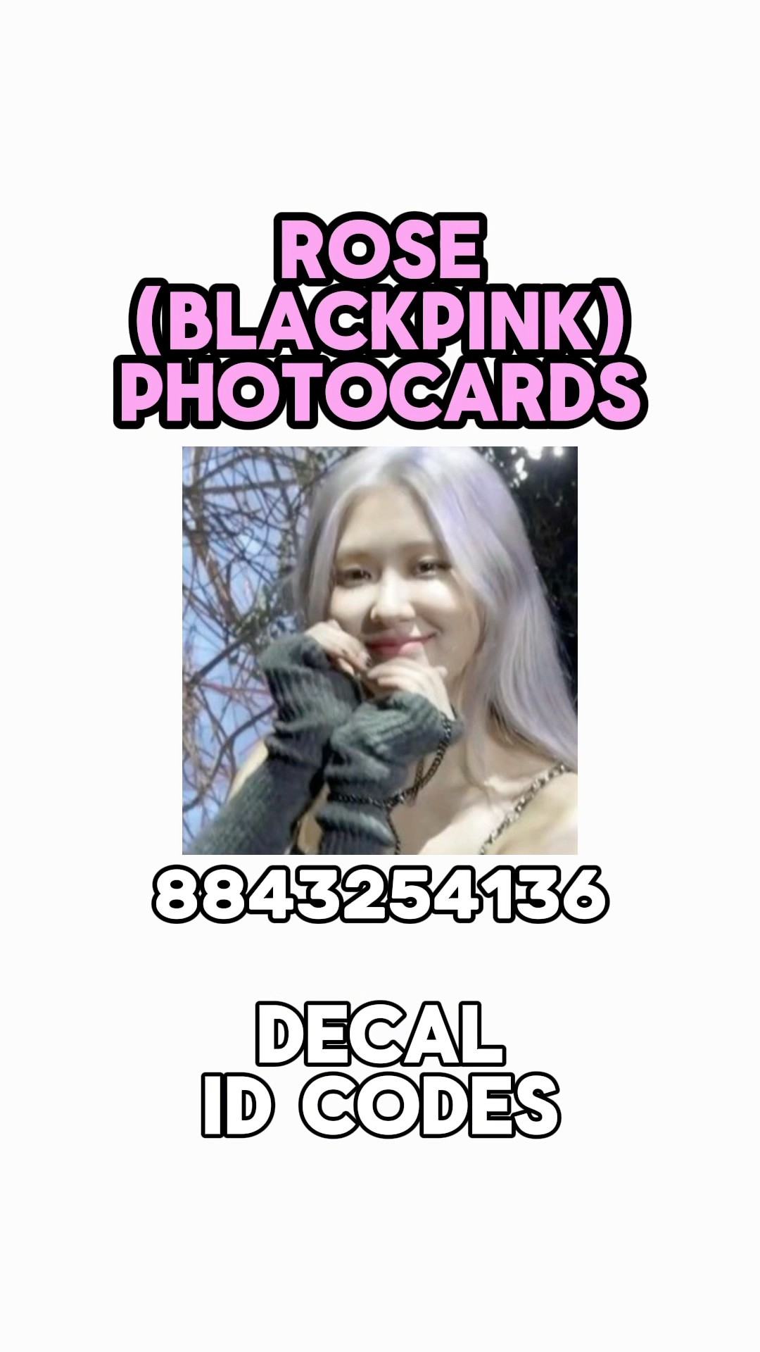 ROBLOX Ros Photocard Decal Codes Blackpink Kpop Blackpink Ros Oardefault 