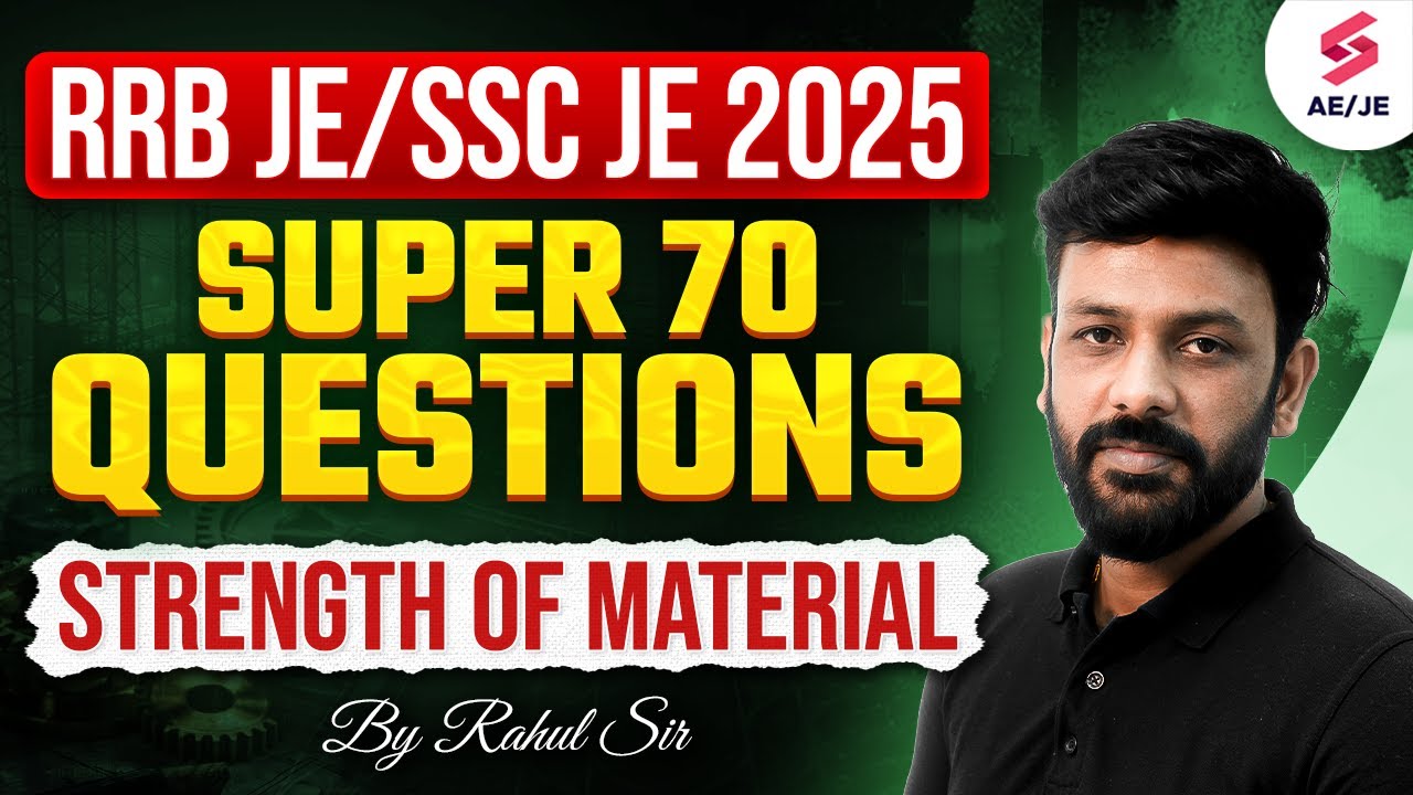 SSC JE/ RRB JE 2025 | Strength Of Material Engineering SSC JE & RRB JE ...