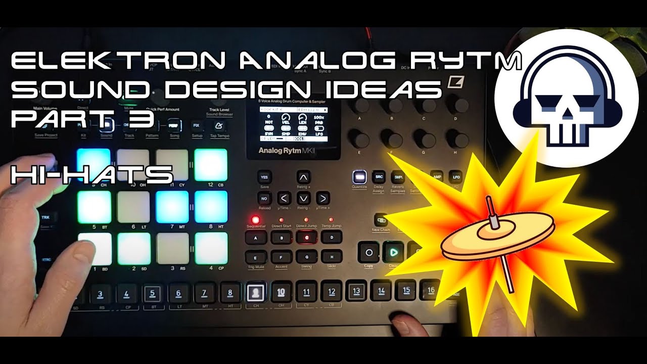 Analog Rytm Sound Design Ideas Analog Rytm Elektronauts