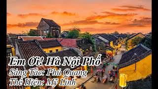 Em Ơi! Hà Nội Phố - Mỹ Linh