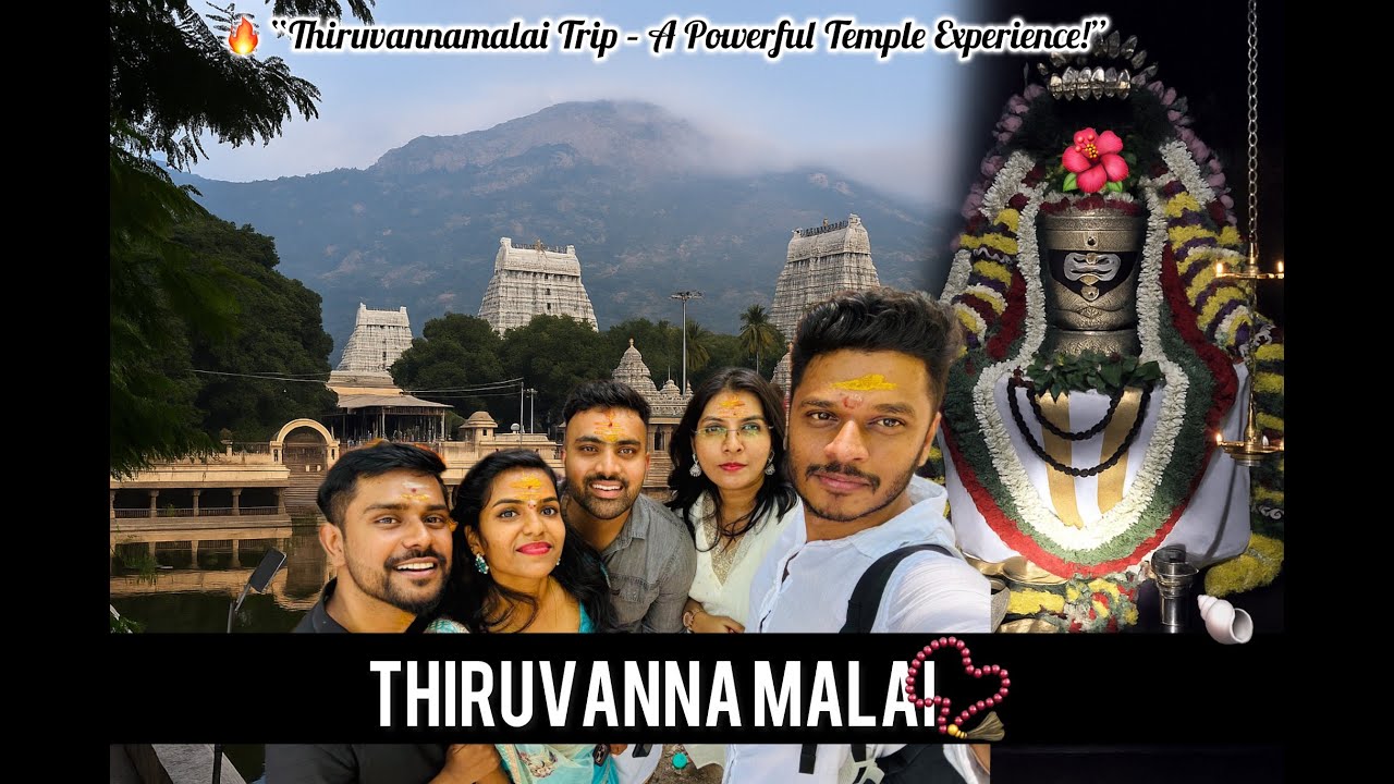 🔥🔱Thiruvannamalai Secrets – Why This Temple Is So Powerful? 🙏 Most Powerful Temple Experience! 🔱✨