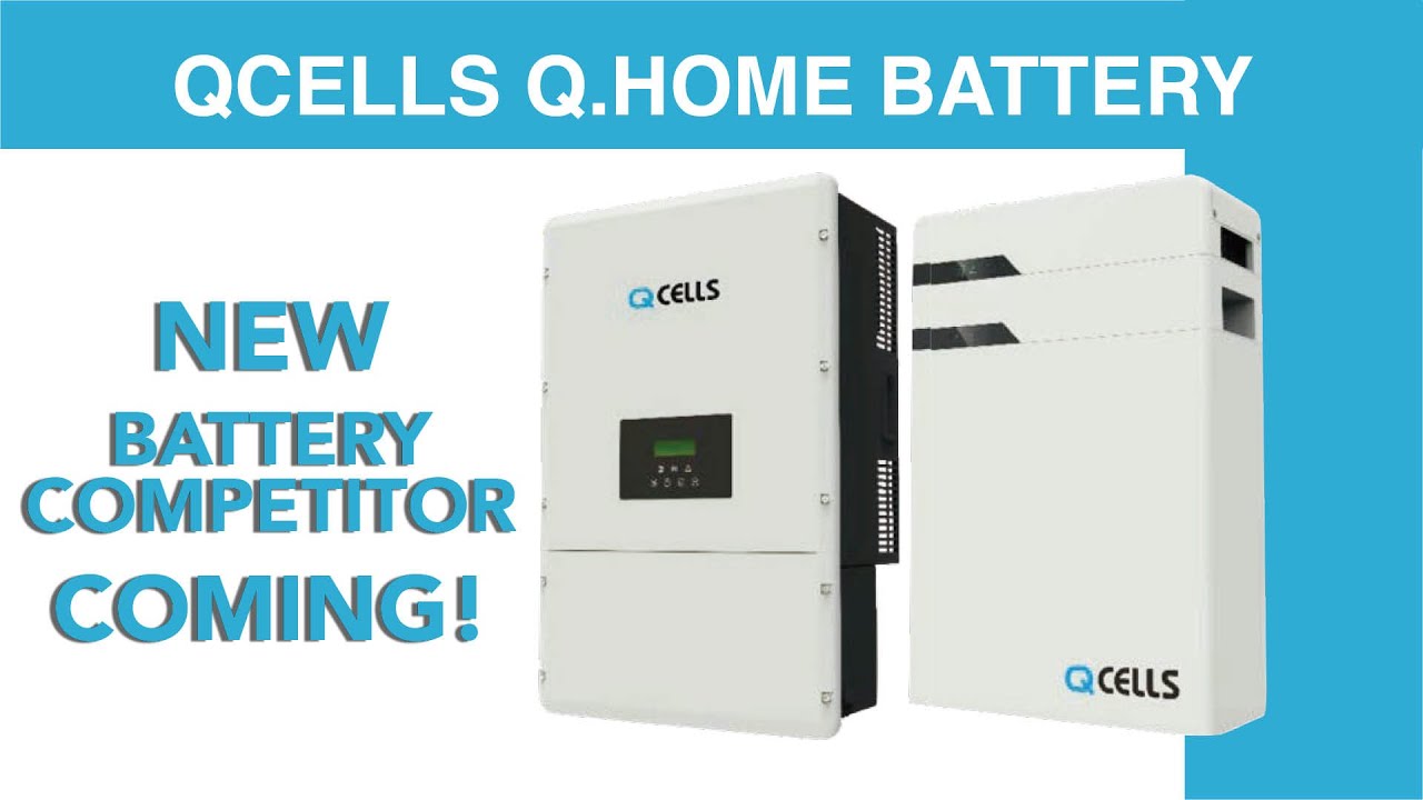 QCells Q.Home Battery is Coming!!! YouTube