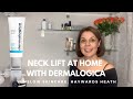 Salon at Home SERIES | At-Home Neck Lift with Dermalogica | Neck Fit Contour System