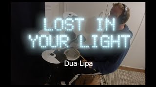 Lost In Your Light - Dua Lipa (ft. Miguel) (Drum Cover)
