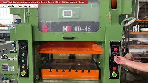 The high speed precision metal stamping line for terminals for the customer in Brazil