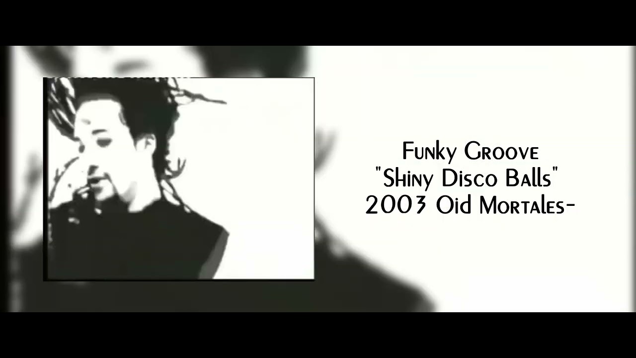 Funky Groove - Shiny Disco Balls -Oid Mortales