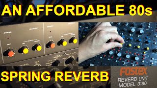 How I use my Fostex 3180 Spring Reverb