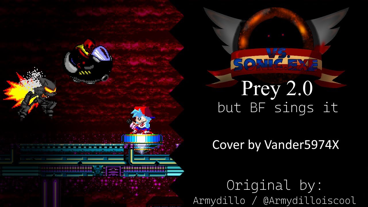 Stream FNF Sonic.Exe OST - Prey (1.0) Metal Cover By Anjer But the