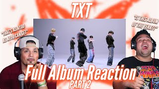 TXT 'minisode 3: TOMORROW' FULL ALBUM REACTION!!! P.2 