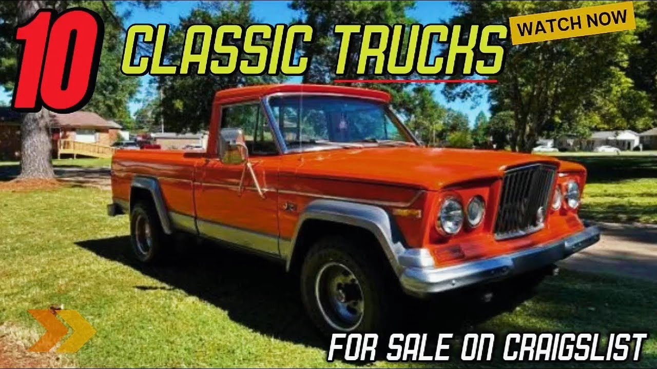 10 Incredible Classic Trucks on Craigslist Grab Them Before They’re