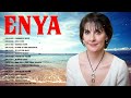 The Very Best Of ENYA Collection 2022 - ENYA Greatest Hits Full Album Live Verson