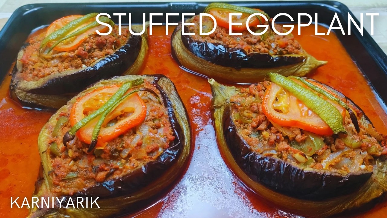 DELICIOUS STUFFED EGGPLANT - KARNIYARIK!