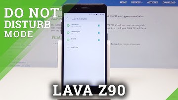 How to Activate Do Not Disturb Mode in LAVA Z90 - Block Sounds