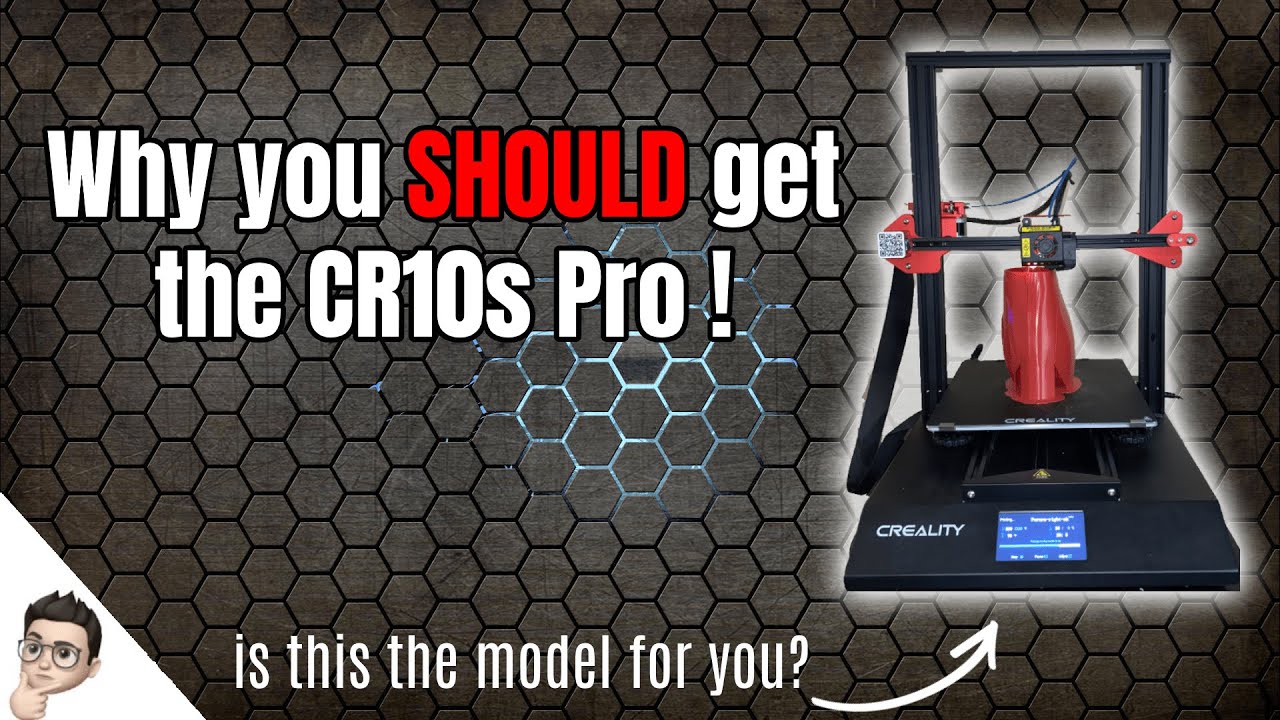 WHY YOU SHOULD GET A CR10S PRO - YouTube