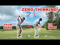 Zero thinking in the golf swinghow to let it go