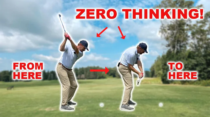 ZERO THINKING IN THE GOLF SWING-HOW TO LET IT GO!