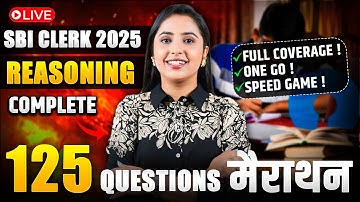 SBI CLERK Prelims Reasoning Marathon | Complete Reasoning One Shot SBI Clerk 2025 Exam |Smriti Sethi