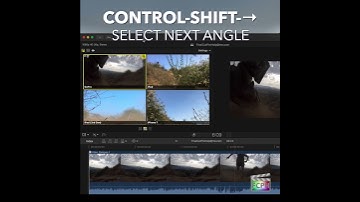 Final Cut Pro Shortcut | Control-Shift-Right Arrow | Select Next Angle