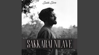 Video thumbnail of "Sahi Siva - Sakkarai Nilave"