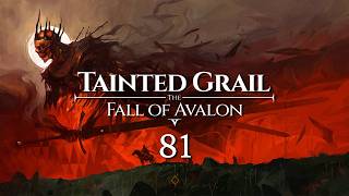 Tainted Grail: The Fall of Avalon - Folge 81: Berauschende Erlebnisse