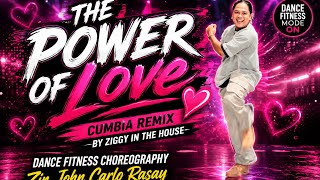 Download lagu THE POWER OF LOVE (cumbia remix) | Dance Fitness Choreography | Zin John Carlo Rasay