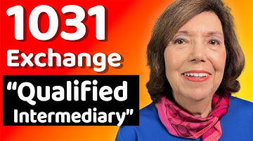 What is a Qualified Intermediary in a 1031 Exchange?