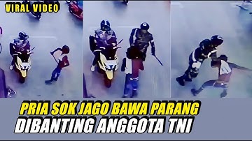 AKSI SIGAP ANGGOTA TNI LAWAN PRIA SOK JAGO BAWA PARANG! Ancam Wanita Di SPBU