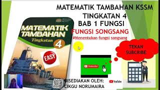 Menentukan Fungsi Songsang bab Fungsi Matematik Tambahan Tingkatan 4 KSSM