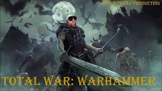 Total War: Warhammer (modded) - Flesh Plz #1