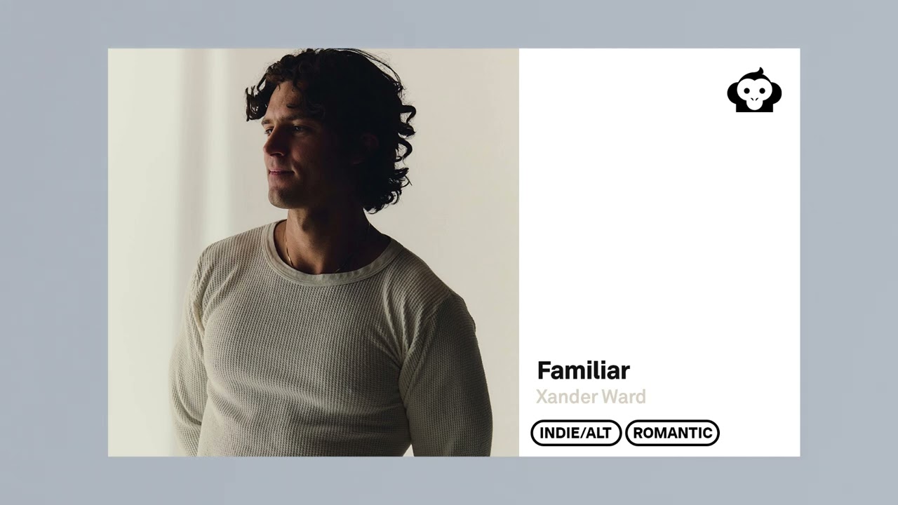 Watch Familiar - Xander Ward on YouTube Watch Familiar - Xander Ward on YouTube