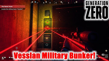Generation Zero Si EP3 Vesslan Military Bunker!