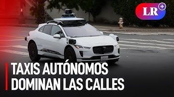 TAXIS ROBÓTICOS SIN CONDUCTOR CONQUISTAN San Francisco: ¿Transformación o desafío?