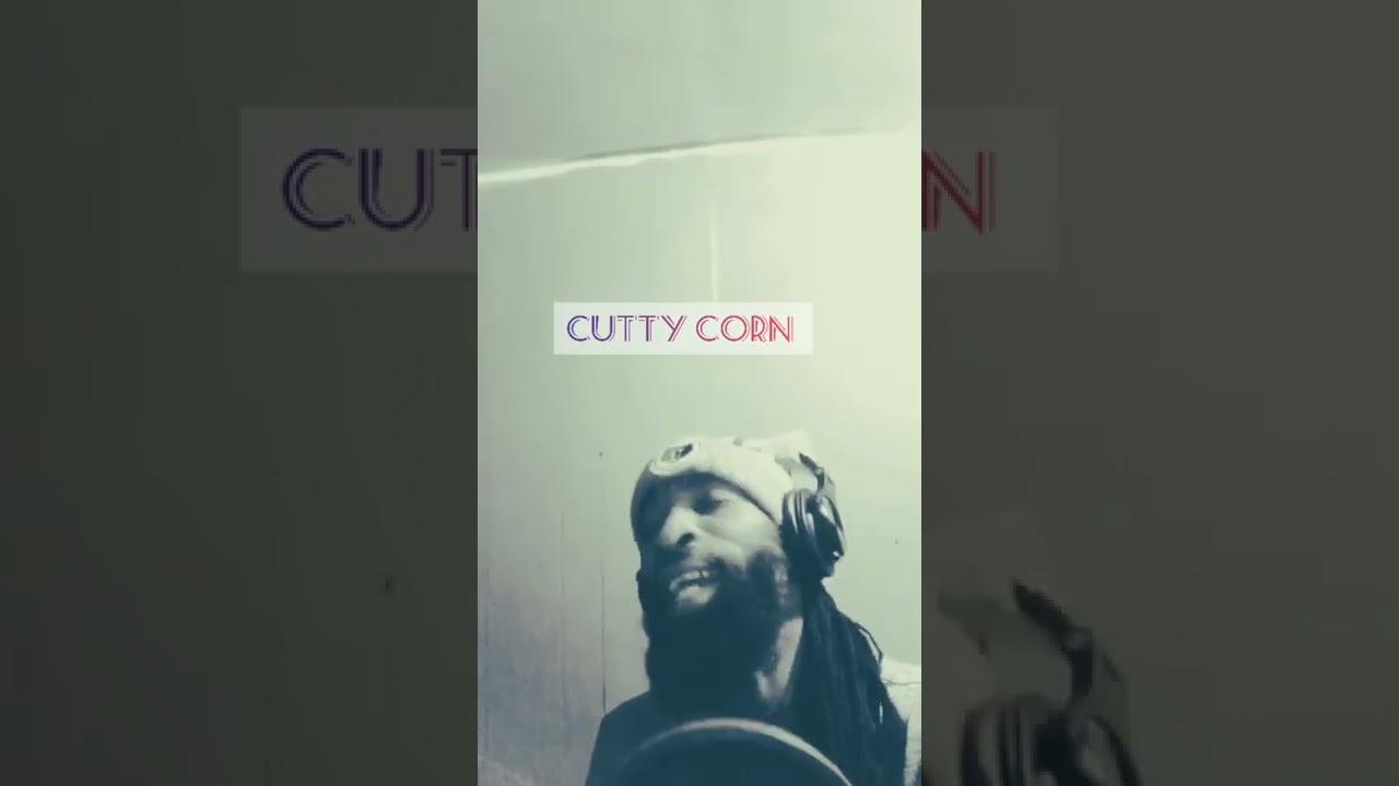 Cutty Corn dubs luckyday