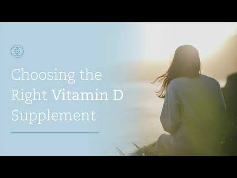 Choosing the Right Vitamin D Supplement