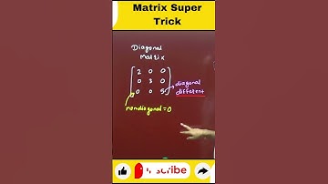 Diagonal, Scalar & Identity Matrix Explained 🔑 | #Matrices #MathsShorts